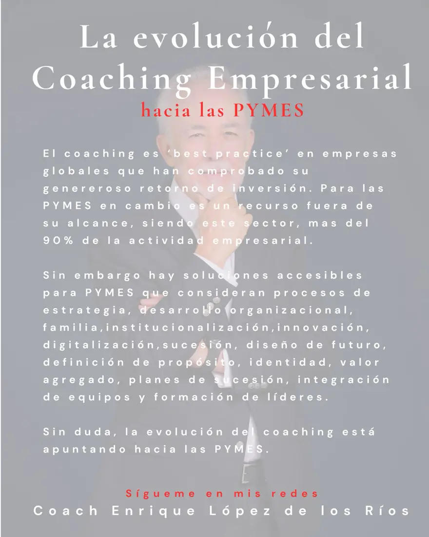 La evolución del Coaching Empresarial